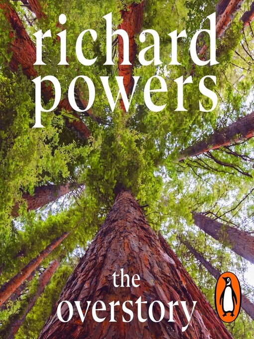 Title details for The Overstory by Richard Powers - Available